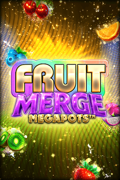 Play Fruit Merge Megapots online - Big Time Gaming - Black Dragon Lab