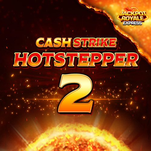 Play Cash Strike Hotstepper 2 Jackpot Royale Express online - Blueprint Gaming - Black Dragon Lab