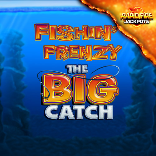 Play Fishin' Frenzy The Big Catch Rapid Fire online - Blueprint Gaming - Black Dragon Lab