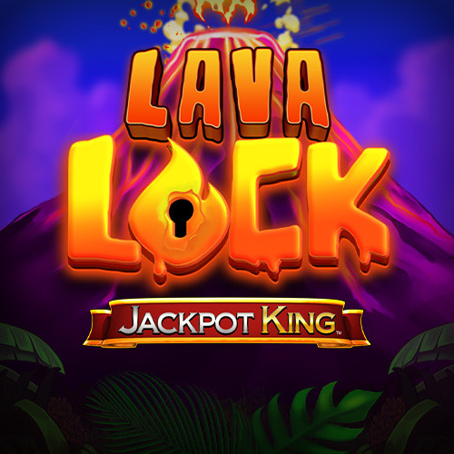 Play Lava Lock Jackpot King online - Blueprint Gaming - Black Dragon Lab