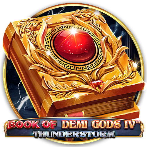 Play Book Of Demi Gods 4 – Thunderstorm online - Spinomenal - Black Dragon Lab